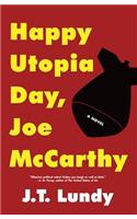 Happy Utopia Day, Joe McCarthy