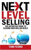 Next Level Selling
