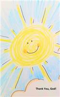 Thank you, God! Smiling Sun
