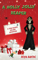 Holly Jolly Reaper