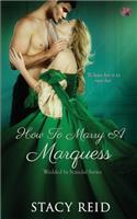 How to Marry a Marquess