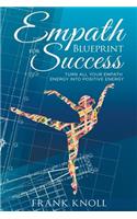Empath's Blueprint for Success