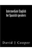 Intermediate English for Spanish Speakers