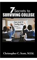 7 Secrets to Surviving College
