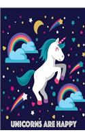 Unicorns Are Happy: Unicorn Notebook for Girls (Composition Book Journal) (7 X 10 Large)