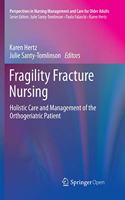 Fragility Fracture Nursing