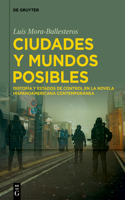 Ciudades Y Mundos Posibles