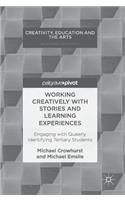 Working Creatively with Stories and Learning Experiences
