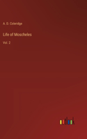 Life of Moscheles