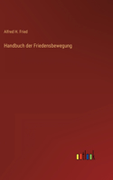 Handbuch der Friedensbewegung