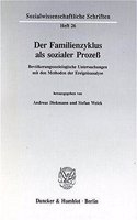 Der Familienzyklus ALS Sozialer Prozess