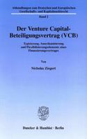 Der Venture Capital-Beteiligungsvertrag (Vcb)