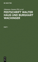 Festschrift Walter Haug Und Burghart Wachinger