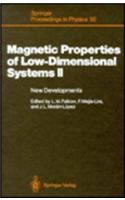 Magnetic Properties of Low-Dimensional Systems II