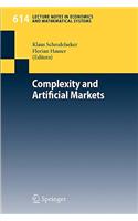 Complexity and Artificial Markets