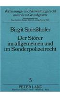 Der Stoerer Im Allgemeinen Und Im Sonderpolizeirecht