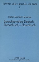Sprachkontakte Deutsch - Tschechisch - Slowakisch