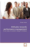 Attitudes towards performance management