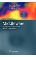 Middleware for Network Eccentric and Mobile Applications