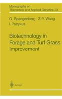 Biotechnology in Forage and Turf Grass Improvement