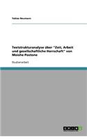 Textstrukturanalyse über Zeit, Arbeit und gesellschaftliche Herrschaft von Moishe Postone