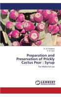 Preparation and Preservation of Prickly Cactus Pear: Syrup