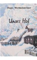 Unser Hof: Novelle