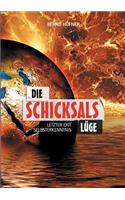 Die Schicksalslüge