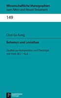 Behemot Und Leviathan: Studien Zur Komposition Und Theologie Von Hiob 38,1-42,6