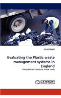Evaluating the Plastic Waste Management Systems in England