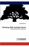 Working With Suicidal Clients