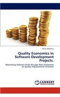 Quality Economics in Software Development Projects.
