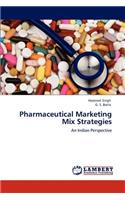 Pharmaceutical Marketing Mix Strategies