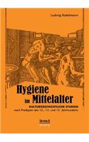 Hygiene im Mittelalter