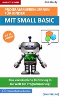 Programmieren lernen fur Kinder mit Small Basic