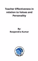 Teacher Effectiveness in relation to Values and Personality