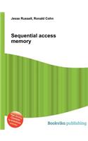 Sequential Access Memory