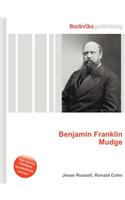 Benjamin Franklin Mudge