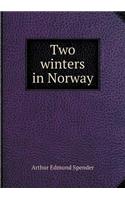 Two Winters in Norway