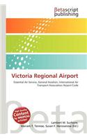Victoria Regional Airport: (English)