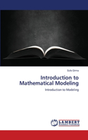 Introduction to Mathematical Modeling