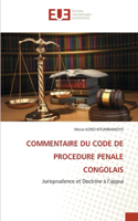 Commentaire Du Code de Procedure Penale Congolais