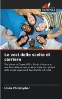 Le voci delle scelte di carriera