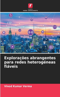 Explorações abrangentes para redes heterogéneas fiáveis
