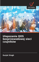 Ulepszanie QOS bezprzewodowej sieci czujników