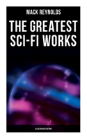 Greatest Sci-Fi Works (Illustrated Edition)