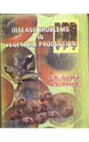 Disease Problems in Vegetable Production