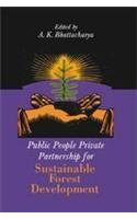 Public People Private Partnership for Sustainable Forest Development