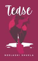 Tease: Vol. 1