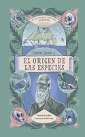 CHARLES DARWIN Y EL ORIGEN DE LAS ESPECIES: LAS PALABRAS QUE CAMBIARON EL MUNDO